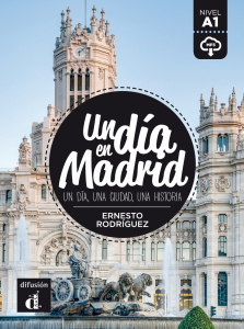 Un dia en... : Un dia en Madrid (A1) - libro + MP3 descargable
